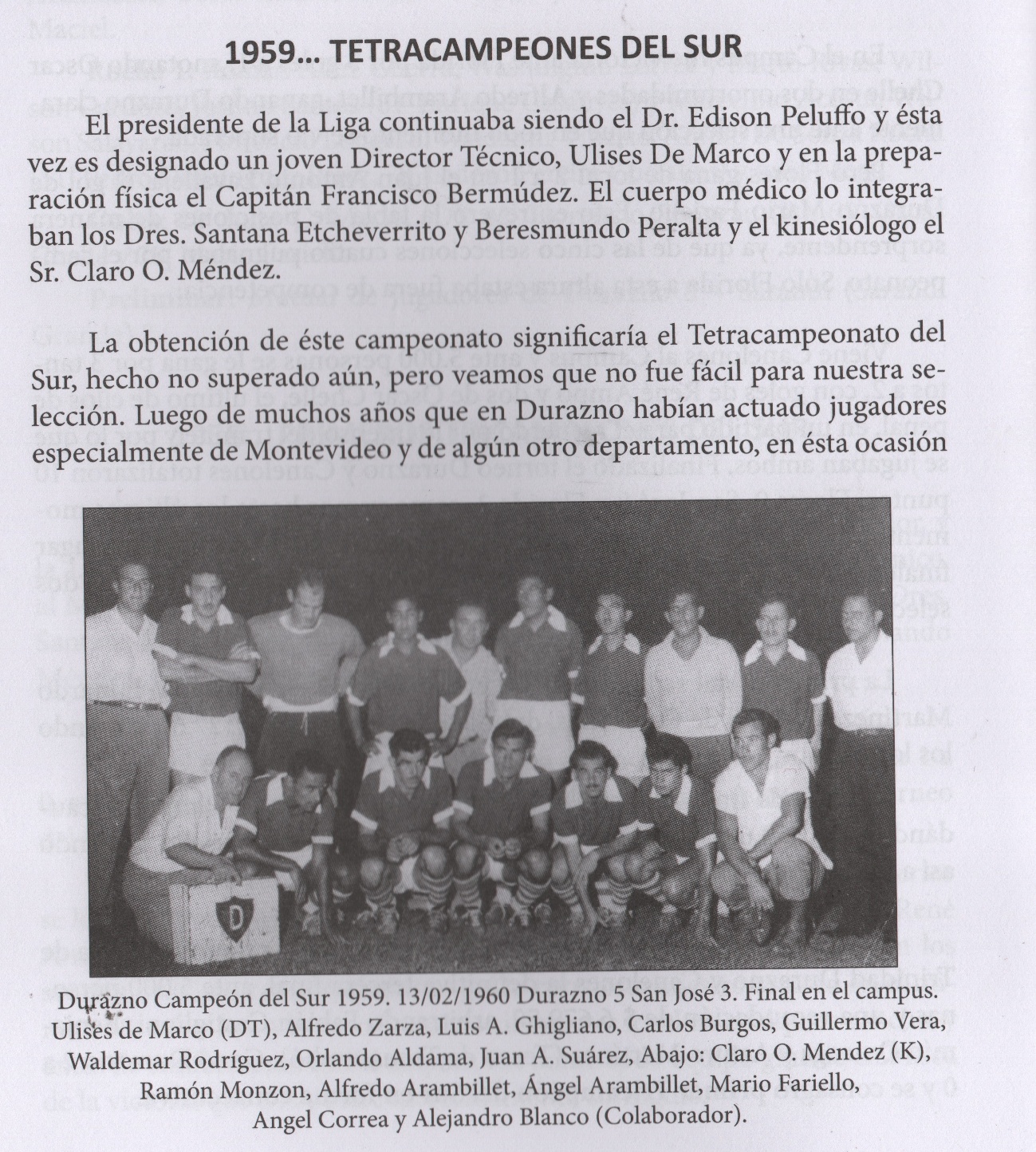 Durazno campeón del Sur y posteriormente del Interior (Parte del artículo y con foto incluida del Libro “100 años no es un día” de Enrico Licciardi). 